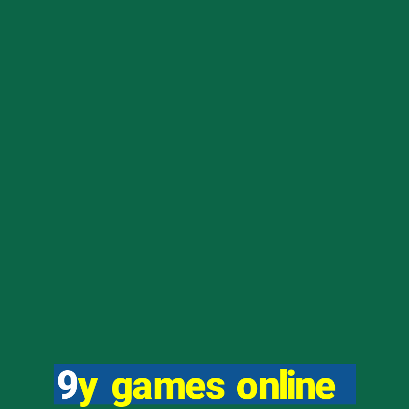 9y games online